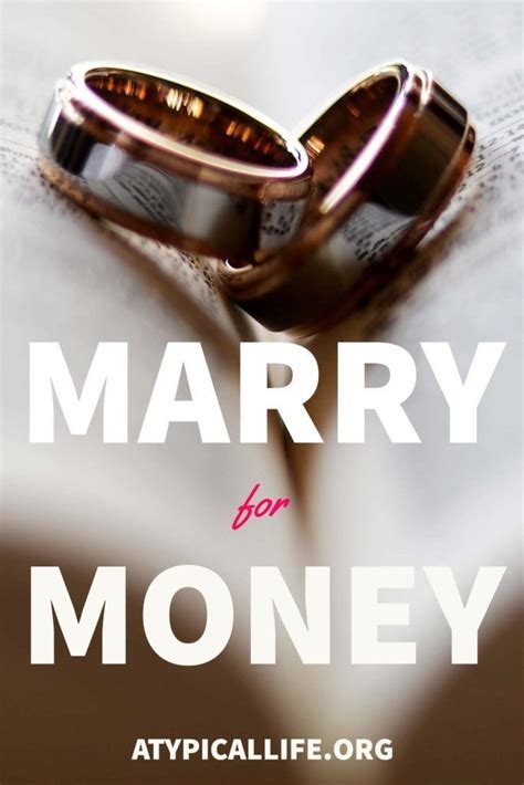 Why You Should Marry For Money Atypical Life Marry For Money Money Management Debt Solutions
