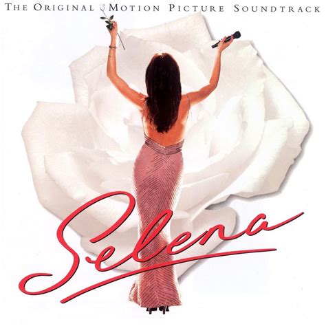 Selena Selena Original Motion Picture Soundtrack Lyrics And