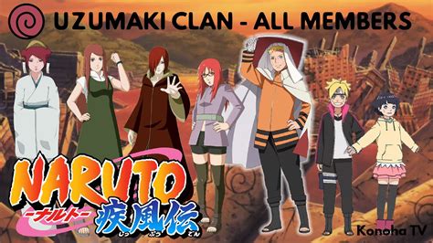 The Uzumaki Clan All Known Members And Jutsu Youtube