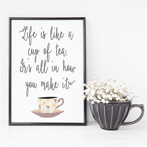 Life Is Like A Cup Of Tea Typography Print By Beau Typographie