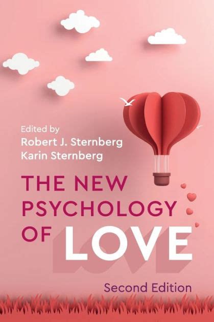 the new psychology of love by robert j sternberg paperback barnes and noble®