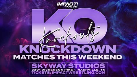 Impact Wrestling Brings Back Knockouts Knockdown With Matches Set For