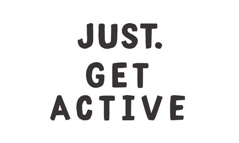 Just Get Active