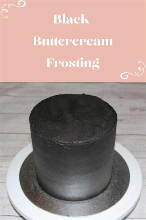 Black Buttercream Frosting Recipe Bakeohlicious Recipe In 2021