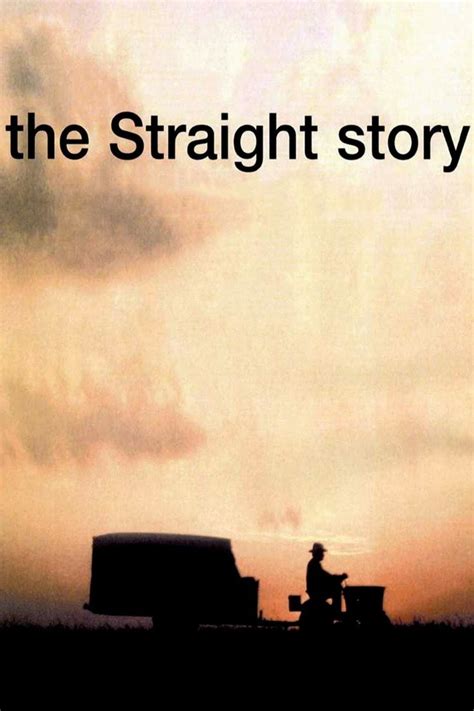 The Straight Story 739 Am The Straight Story Film Story
