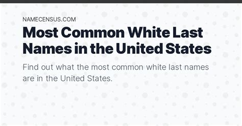 Most Common White Last Names In The United States