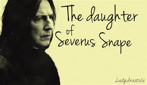 The Daughter Of Severus Snape 85 Samequizy