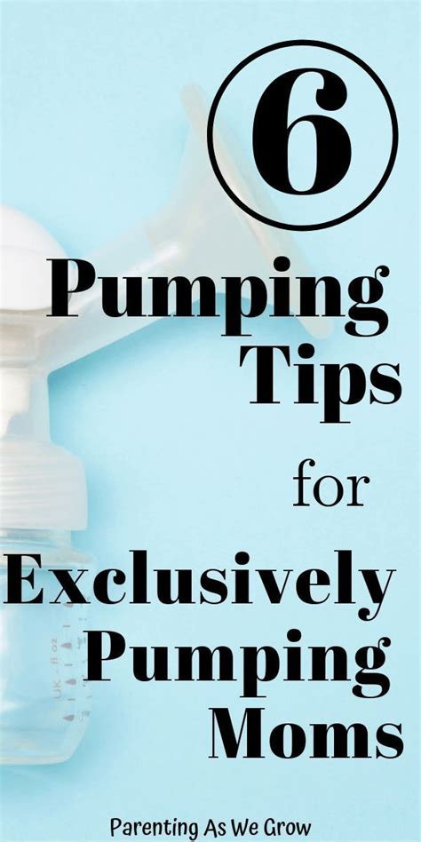 6 Exclusively Pumping Tips For Pumping Moms Exclusively Pumping Pumping Moms Breastfeeding