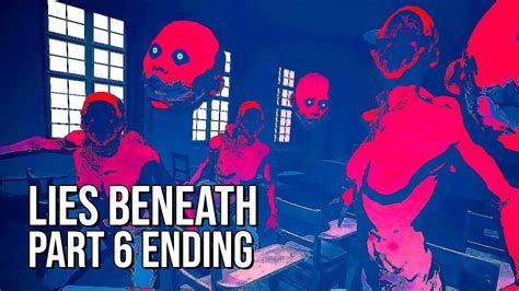 Lies Beneath Part 6 ENDING 60FPS No Commentary YouTube