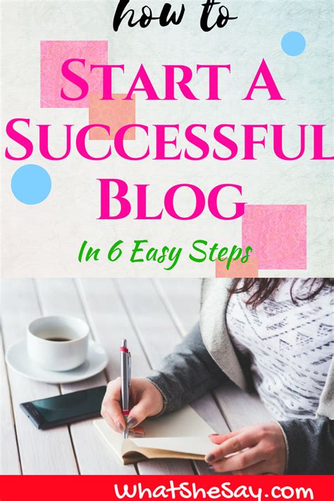 How To Start A Successful Blog What She Say Practical Help For