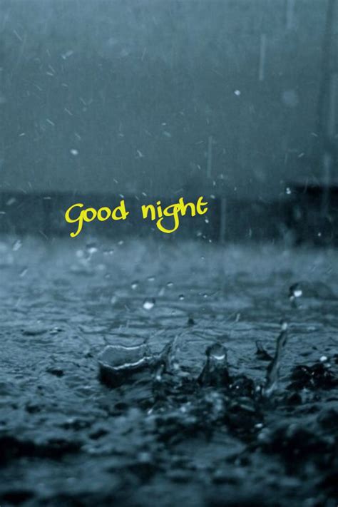 Rain Good Night Quotes Gucchi Quotes