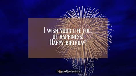 We did not find results for: I wish you life full of happiness! Happy birthday ...