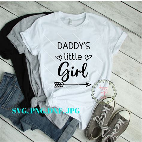 Daddys Little Girl Svg Daddys Girl Svg Baby Girl Svg Father Svg