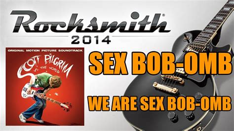 Sex Bob Omb We Are Sex Bob Omb Rocksmith 2014 Custom Youtube