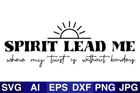 Spirit Lead Me Graphic By Svg Cut Files · Creative Fabrica