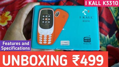 I Kall K3310 Mobile Unboxing I Kall Price ₹ 499 Youtube