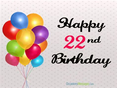 22nd Birthday Messages 22nd Birthday Quotes Birthday Wishes For