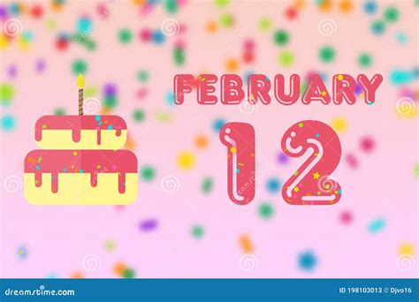 February 12th Day 12 Of Monthbirthday Greeting Card With Date Of
