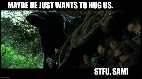 Hobbits Hide From Nazgul Memes Imgflip