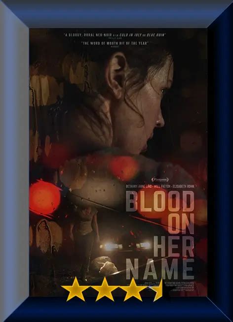 Blood On Her Name 2019 Movie Review Movie Reviews 101