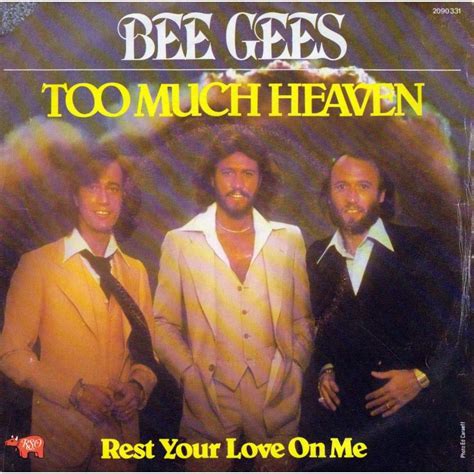 The #beegees donated the song 'too much heaven' to @unicef in 1979. Too much heaven by Bee Gees, SP with charlymax - Ref:114736266