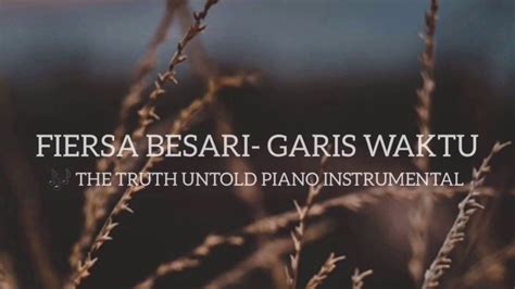 GARIS WAKTU - FIERSA BESARI [MUSIKALISASI PUISI] - YouTube