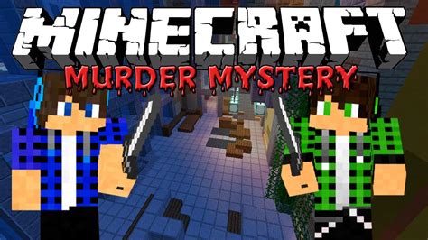 Minecraft Я УБИЙЦА Мини игры 1 Murdermystery Youtube