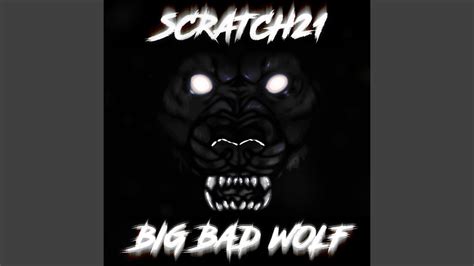 Big Bad Wolf Youtube