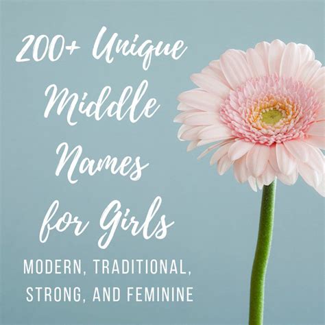 200 Unique And Meaningful Middle Names For Girls Middle Names For