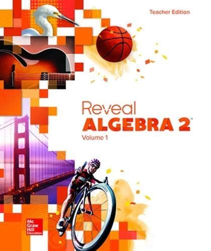 Reveal Algebra 2 Teacher Edition Volume 1 Merrill Algebra 2 Mcgraw Hill N A