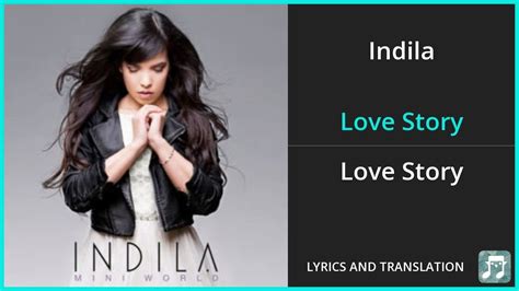 Indila Love Story Lyrics English Translation French And English