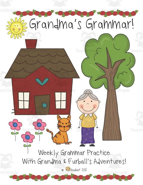 Grandmas Grammar Activity Pack Weekly Grammar Practice By Teach Simple