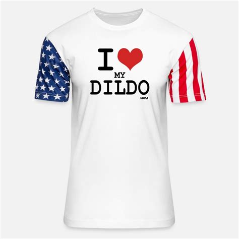 Shop I Love Dildo T Shirts Online Spreadshirt