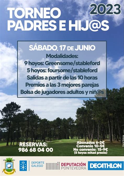 Torneo Padres E Hijos 2023 Sábado 17 De Junio Chan Do Fento Golf Club
