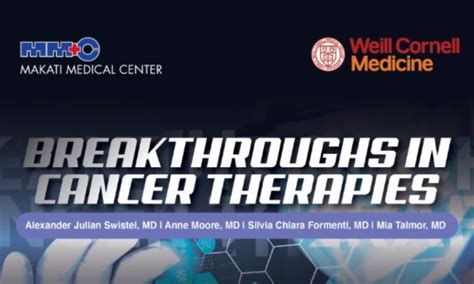 Breakthroughs In Cancer Therapies Makati Medical Center