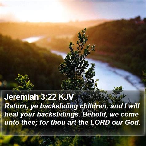 Jeremiah 322 Kjv Return Ye Backsliding Children And I Will Heal