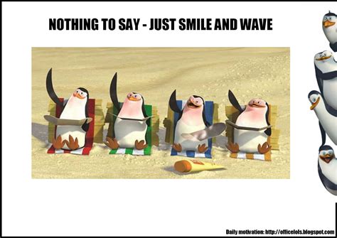 How to make the people in the office Smile :): Just smile and wave boys ...