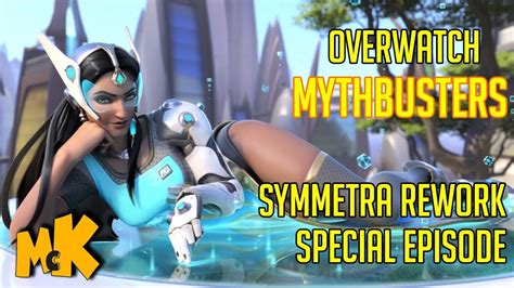 Overwatch Mythbusters Symmetra Rework Special Episode Everything