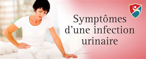 Symptômes Dune Infection Urinaire Uriexo