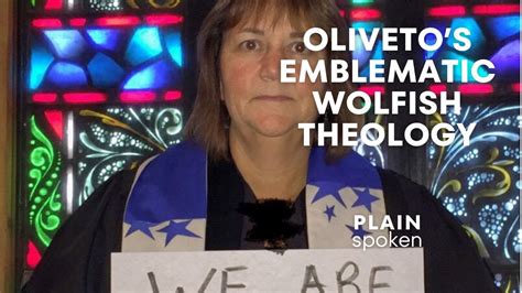 Olivetos Emblematic Wolfish Theology Youtube