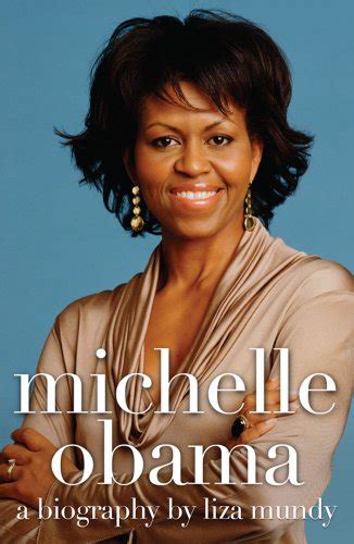 9781847397508 Michelle Obama A Biography Abebooks Mundy Liza