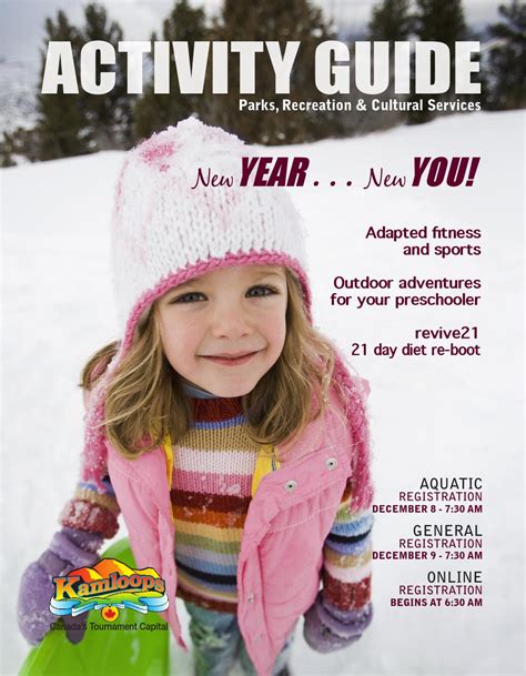 Kamloops doesn't get as cold as many places in canada, still, it's pretty cold for my standards. 2015 City of Kamloops Winter Activity Guide by City of ...