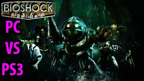 Bioshock Pc Vs Ps3 1080p 60fps Youtube