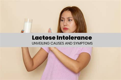 Lactose Intolerance Unveiling Causes Symptoms And Management Quirky Wellness