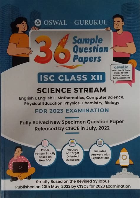 Oswal Gurukul ISC Science Stream 36 Sample Question Papers For