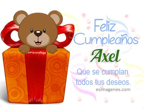 Feliz Cumpleaños Axel Tarjetas Con Nombres Cumpleaños Imágenes De
