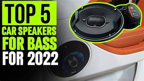 Best Car Speakers For Bass And Sound Quality Top 5 Picks For 2022 Youtube
