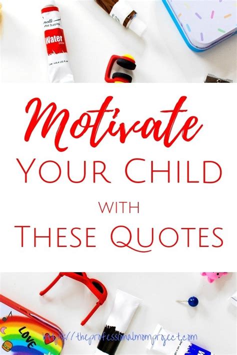 The Best Motivational Quotes For Kids