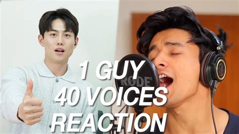 1 Guy 40 Voices Reaction Youtube