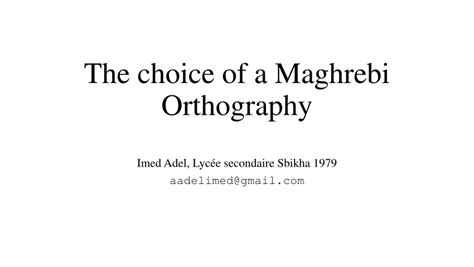 Pdf The Choice Of A Maghrebi Orthography
